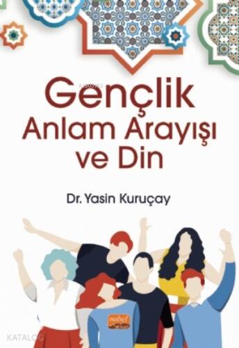 Gençlik, Anlam Arayışı ve Din - 1