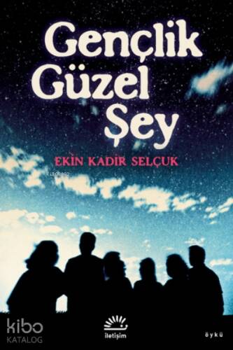 Gençlik Güzel Şey - 1