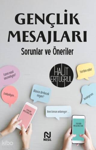 Gençlik Mesajları ;Sorunlar ve Öneriler - 1