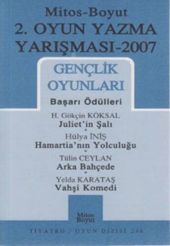 Gençlik Oyunları - 2.Oyun Yazma Yarışması 2007 - 1