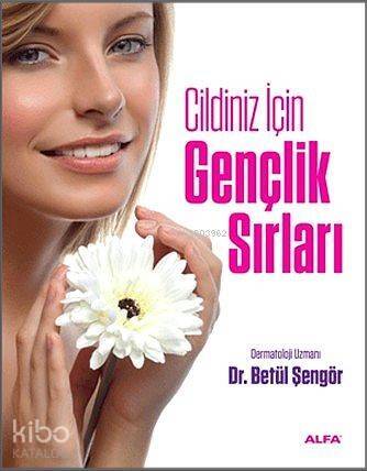 Gençlik Sırları - 1