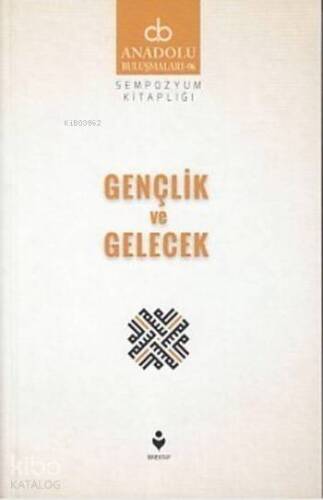 Gençlik ve Gelecek - 1