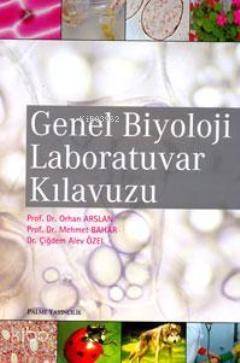 Genel Biyoloji Laboratuvar Kılavuzu - 1