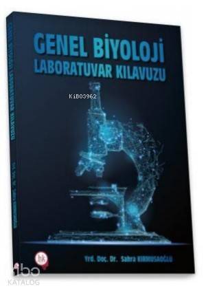 Genel Biyoloji Laboratuvar Kılavuzu - 1