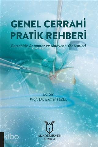 Genel Cerrahi Pratik Rehberi - 1