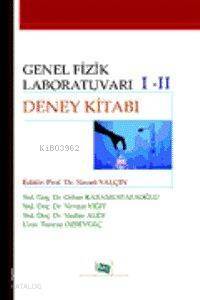 Genel Fizik Laboratuvarı 1-2 Deney Kitabı - 1