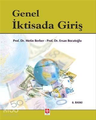 Genel İktisada Giriş - 1