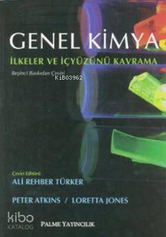 Genel Kimya; İlkeler ve İçyüzünü Kavrama - 1