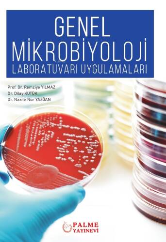 Genel Mikrobijoloji Laboratuvarı Uygulamaları - 1