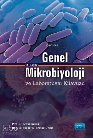 Genel Mikrobiyoloji ve Laboratuvar Kılavuzu - 1