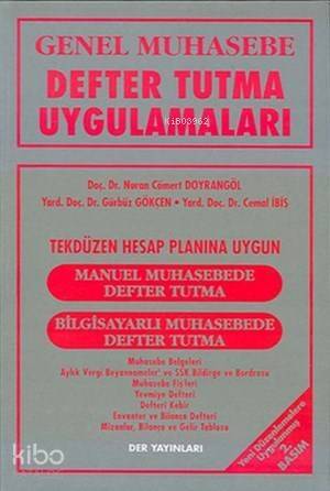 Genel Muhasebe; Defter Tutma Uygulamaları - 1