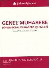 Genel Muhasebe; Dönemsonu Muhasebe İşlemleri - 1