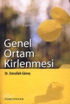 Genel Ortam Kirlenmesi - 1