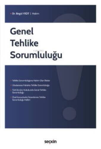 Genel Tehlike Sorumluluğu - 1