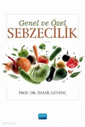 Genel ve Özel Sebzecilik - 1