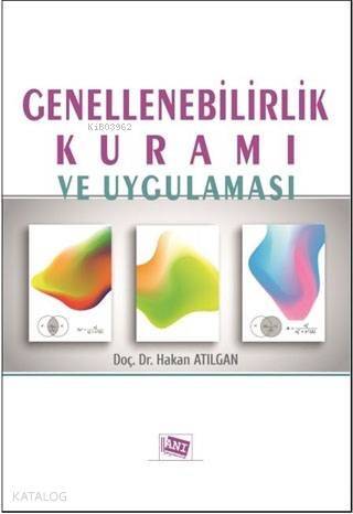 Genellenebilirlik Kuramı ve Uygulaması - 1