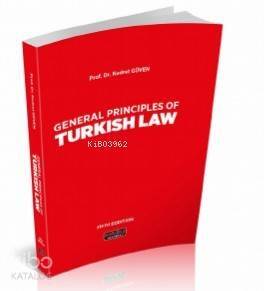 General Principles Of Turkish Law - 1