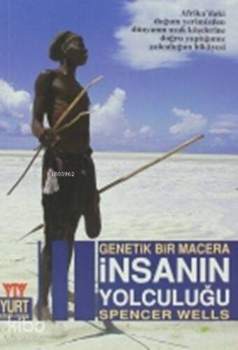 Genetik Bir Macera İnsanın Yolculuğu - 1