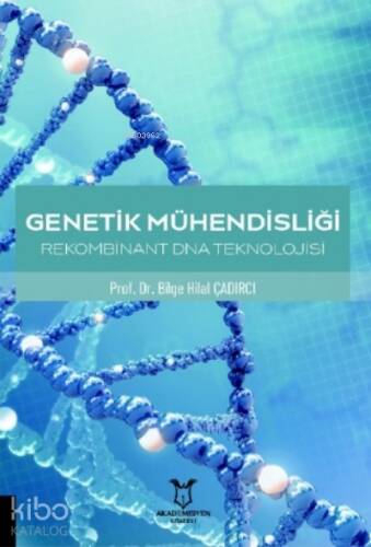 Genetik Mühendisliği Rekombinant DNA Teknolojisi - 1