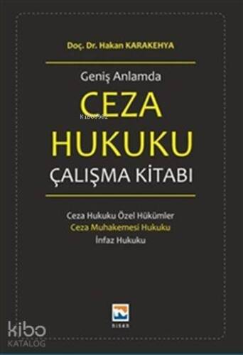 Geniş Anlamda Ceza Hukuku Çalışma Kitabı - 1