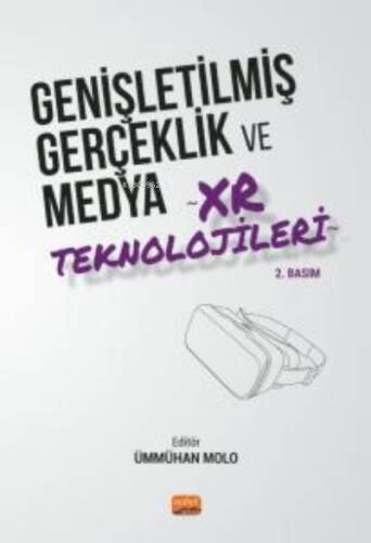 Genişletilmiş Gerçeklik ve Medya XR Teknolojileri - 1