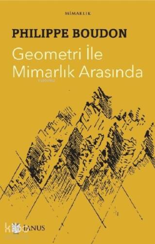 Geometri ile Mimarlık Arasında - 1