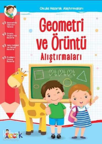 Geometri ve Örüntü Alıştırmaları;Okula Hazırlık Alıştırmaları - 1