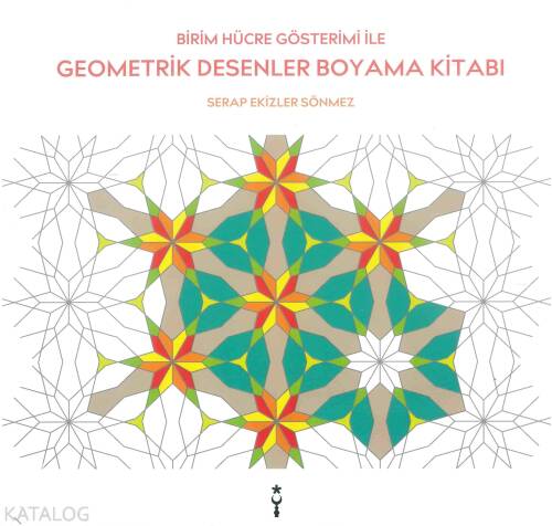 Geometrik Desenler Boyama Kitabı; Birim Hücre Gösterimi ile - 1