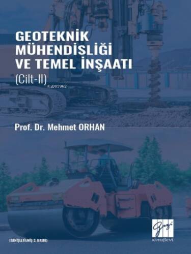 Geoteknik Mühendisliği ve Temel İnşaat - Cilt II - 1