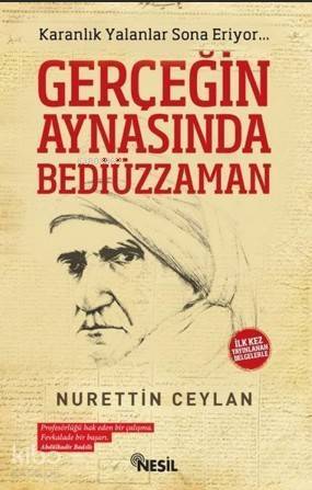 Gerçeğin Aynasında Bediüzzaman - 1