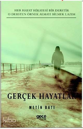 Gerçek Hayatlar - 1