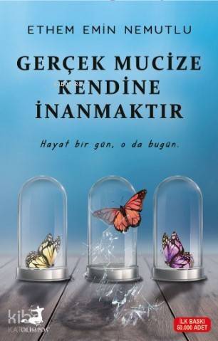 Gerçek Mucize Kendine İnanmaktır - 1