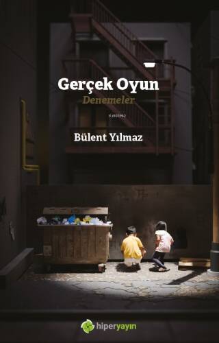 Gerçek Oyun - Denemeler - 1