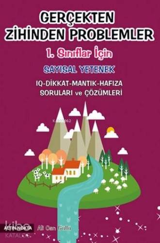 Gerçekten Zihinden Problemler; 1.Sınıflar için Sayısal Yetenek - 1