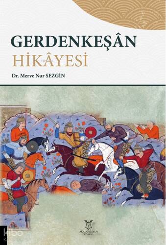 Gerdenkeşân Hikâyesi - 1