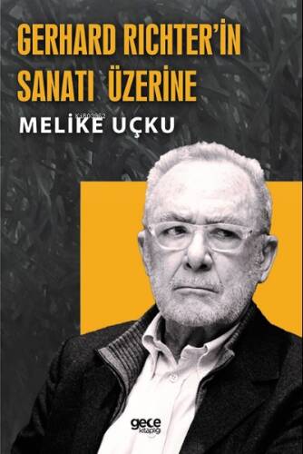 Gerhard Richterin Sanatı Üzerine - 1