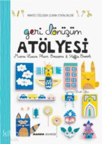 Geri Dönüşüm Atölyesi - 1