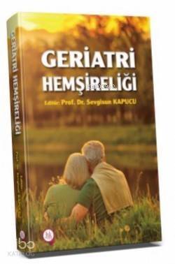 Geriatri Hemşireliği - 1