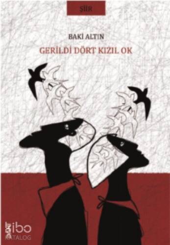 Gerildi Dört Kızıl Ok - 1