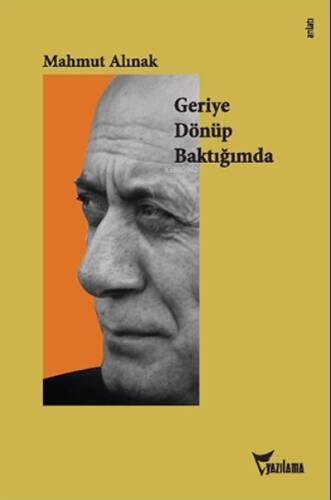 Geriye Dönüp Baktığımda - 1