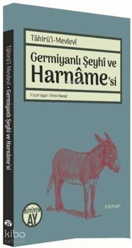 Germiyanlı Şeyhi ve Harname'si - 1