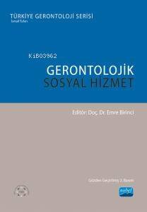 Gerontolojik Sosyal Hizmet - 1