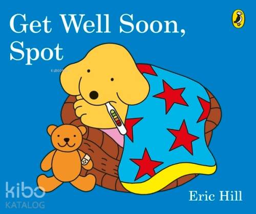 Get Well Soon, Spot (Board Book) - 1