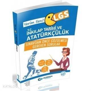 Gezegen LGS Yerim Seni İnkılap Tarihi ve Atatürkçülük Sınavdan Önce Çözülmesi Gereken Sorular - 1