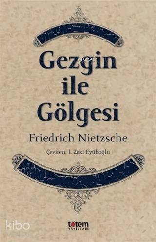 Gezgin ile Gölgesi - 1