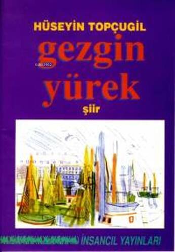 Gezgin Yürek - 1