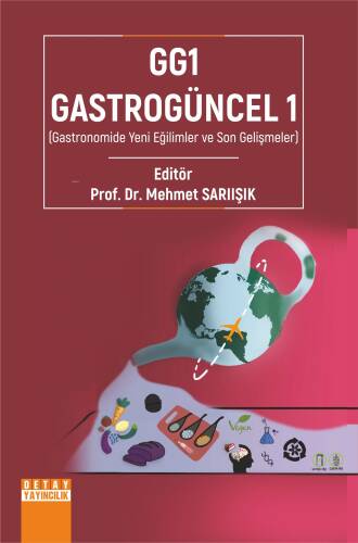 GG1-Gastrogüncel 1 (Gastronomide Yeni Eğilimler ve Son Gelişmeler) - 1