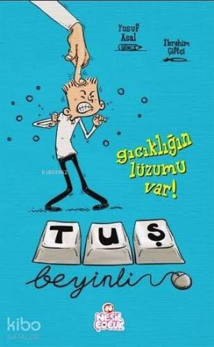 Gıcıklığın Lüzumu Var!; Tuş Beyinli Serisi 1 - 1