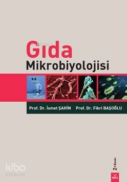 Gıda Mikrobiyolojisi - 1