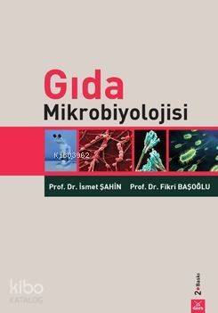 Gıda Mikrobiyolojisi - 1